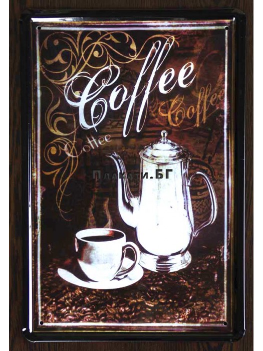 Coffee - tin sign 20x30cm