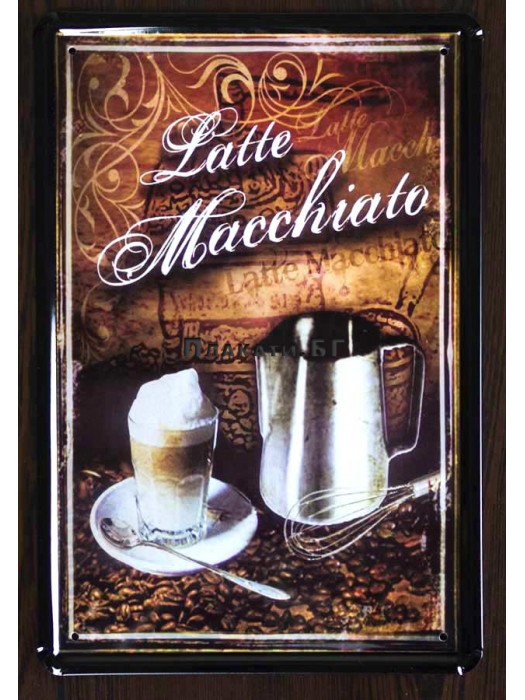 Coffee Latte Macchiato - tin sign 20x30cm