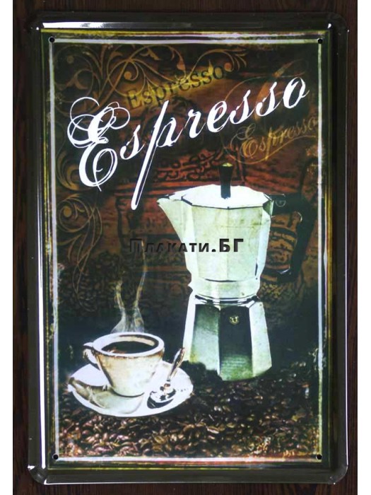 Coffee Espresso - tin sign 20x30cm
