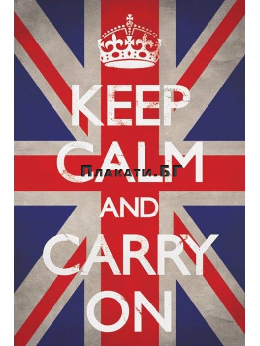 Keep Calm & Carry On - British Flag Poster